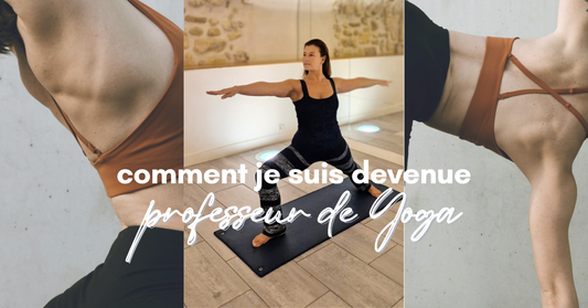 Comment Je Suis Devenue Professeur de Yoga